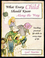 What Every Child Should Know Along the Way