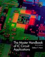 The Master Handbook of IC Circuit Applications