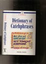 The Cassell Dictionary of Catchphrases