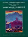 Studying America Past and Present from 1865 to Accompany America Past and Present
