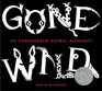 Gone Wild: An Endangered Animal Alphabet