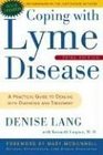 Coping with Lyme Disease Third Edition  A Practical Guide to Dealing with Diagnosis and Treatment