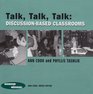Talk Talk Talk Discussionbased Classrooms