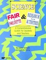 Science Fair Projects and Research Activities A Comprehensive Guide for Students and Teachers