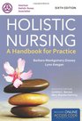Book Alone Holistic Nursing Handbook for Practice
