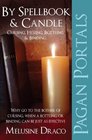Pagan Portals  Spellbook  Candle Cursing Hexing Bottling  Binding