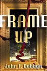 Frame Up