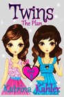 Books for Girls  TWINS  Book 8 THE PLAN