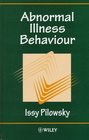 Abnormal Illness Behaviour