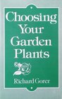 Choosing Your Garden Plants