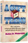 A gift for teens: Ideas and stories to keep you going when you're happy and pick you up when you're down : over 100 teenage girls share their stories (ArtScroll series)