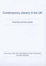 Contemporary Slavery in the UK Overview and Key Issues