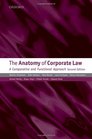 The Anatomy of Corporate Law A Comparative and Functional Approach Second Edition