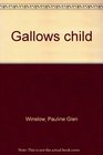 Gallows child