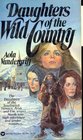 Daughters of the Wild Country (Daughters, Bk 2)