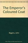 The Emperor's Coloured Coat