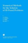 Numerical Methods for the Solution of IllPosed Problems