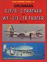 Grumman S2F/S2 Tracker and WF2/E1B Tracer Part Two