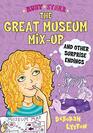 The Great Museum MixUp and Other Surprise Endings