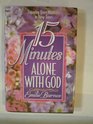 15 Minutes Alone With God Inspirational Thoughts