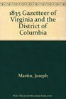 1835 Gazetteer of Virginia and the District of Columbia