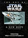 The Art of  Star Wars    New Hope  Episode 4