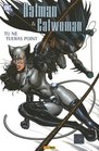 Batman et Catwoman Tome 1