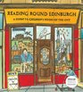 Reading Round Edinburgh A Guide to Children's Books of the City