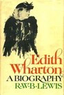 Edith Wharton A Biography