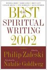 The Best Spiritual Writing 2002