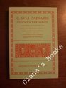 Commentarii Libri III De Bello Civili Cum Libris Incertorum Auctorum De Bello Alexandrino Africo Hispaniensi