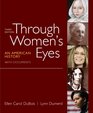 Through Women's Eyes Combined Volume An American History with Documents