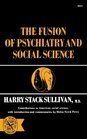 The Fusion of Psychiatry and Social Science