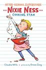 Nixie Ness Cooking Star