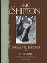 Eric Shipton Everest and Beyond