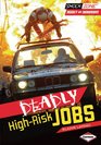 Deadly Highrisk Jobs