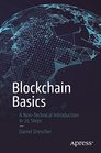 Blockchain Basics A NonTechnical Introduction in 25 Steps