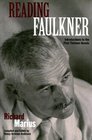 Reading Faulkner Introductions to the First Thirteen Novels