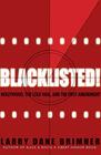 Blacklisted Hollywood the Cold War and the First Amendment