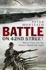 Battle on 42nd Street War in Crete and the Anzacs' bloody last stand