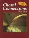 Choral Connections Level 3 Mixed Student Edition