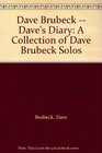Dave Brubeck  Dave's Diary A Collection of Dave Brubeck Solos