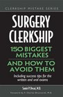 Surgery Clerkship 150 Biggest Mistakes And How To Avoid Them