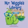 Mr Wiggle's Library