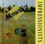 Memories Impressionists