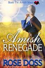 Amish Renegade (Amish Vows)