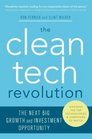 The Clean Tech Revolution The Next Big Growth and Investment Opportunity