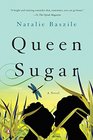 Queen Sugar A Novel
