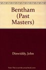 Bentham (Past Masters)
