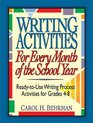 Writing Activities for Every Month of the School Year  ReadytoUse Writing Process Activities for Grades 48
